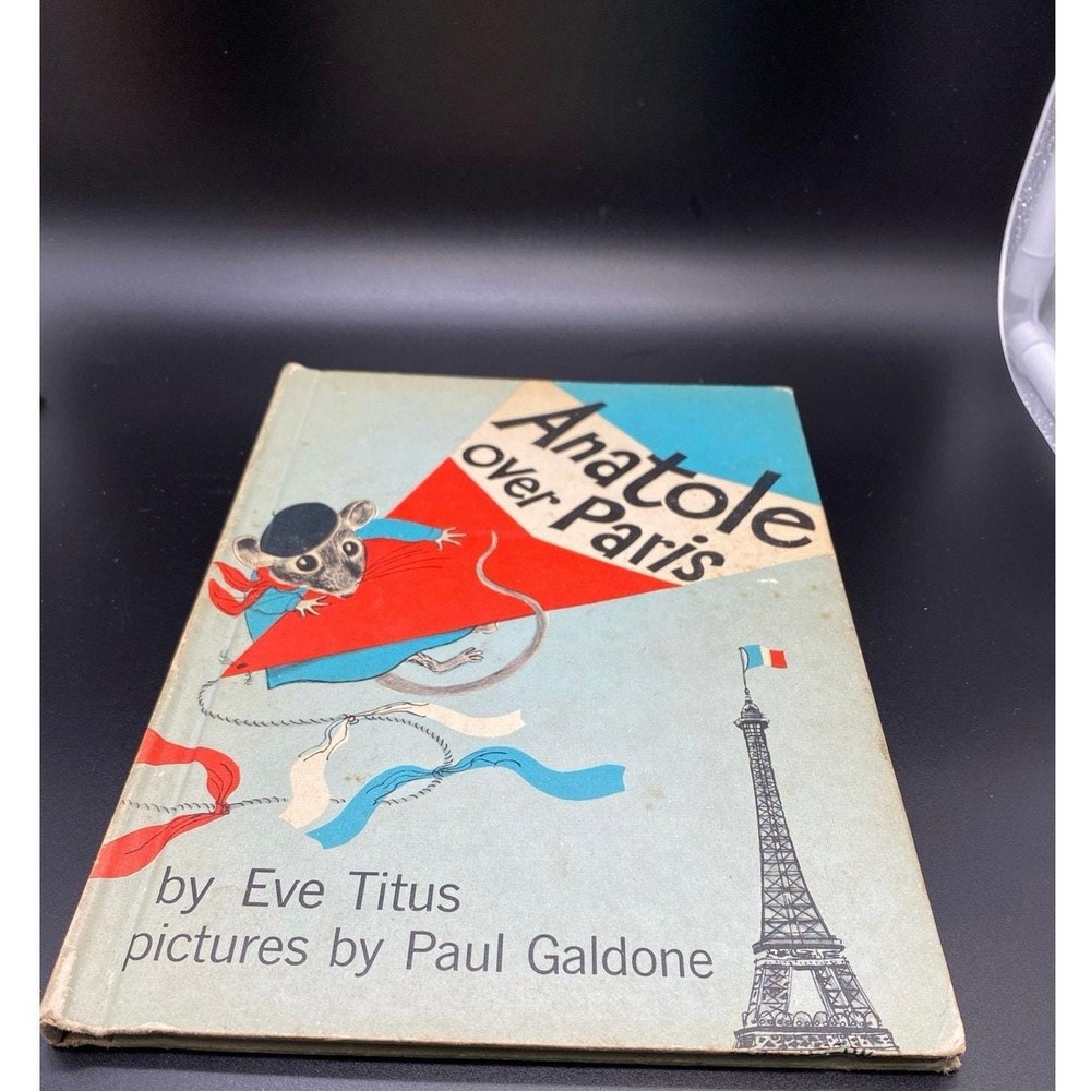 Anatole Over Paris. Vintage 1962‎ children's book. First Edition by Eve Titus